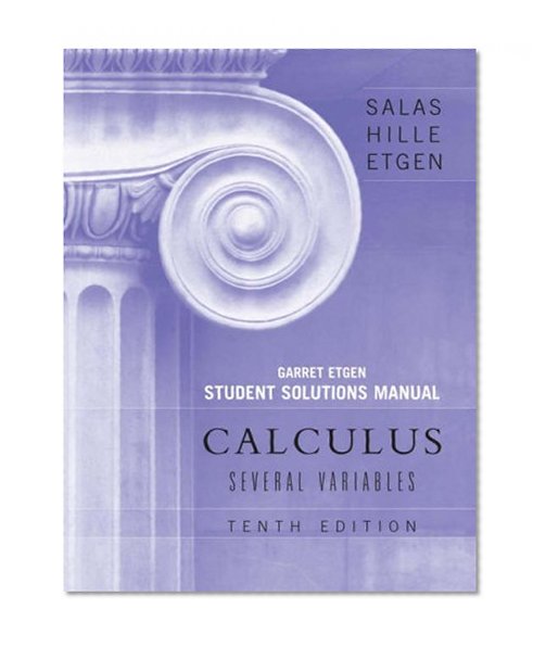 Calculus, Student Solutions Manual (Chapters 13 - 19): One and Several Variables
