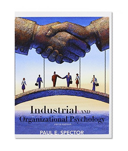 Book Cover Industrial and Organizational Psychology: Research and Practice