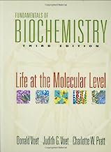 Fundamentals of Biochemistry: Life at the Molecular Level