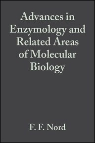 Advances in Enzymology and Related Areas of Molecular Biology (Volume 9)