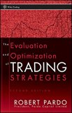 The Evaluation and Optimization of Trading Strategies (Wiley Trading Series)