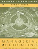 Managerial Accounting, Study Guide: Tools for Business Decision Making