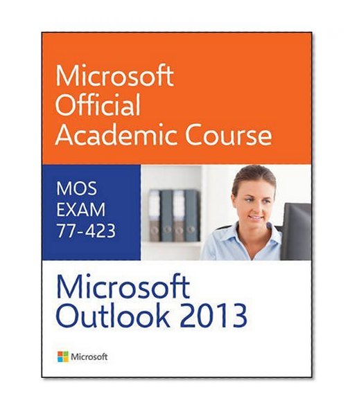 77-423 Microsoft Outlook 2013