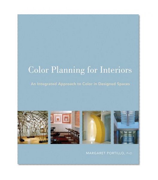 Book Cover Color Planning for Interiors: An Integrated Approach to Color in Designed Spaces