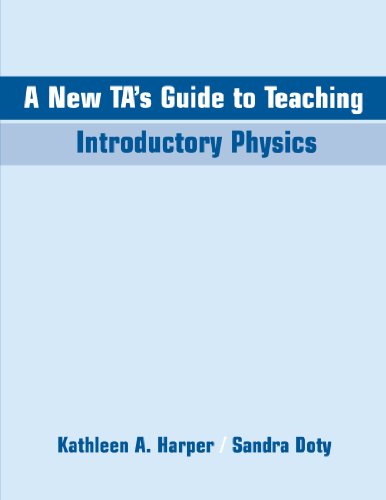 A New Ta's Guide to Teaching Introductory Physics