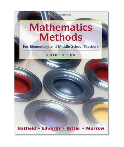 Book Cover Mathematics Methods for Elementary and Middle School Teachers