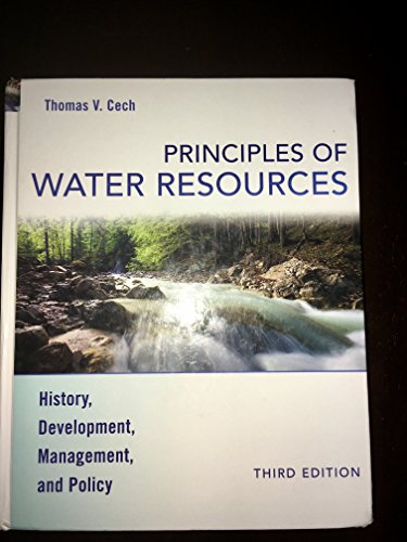 Principles of Water Resources: History, Development, Management, and Policy