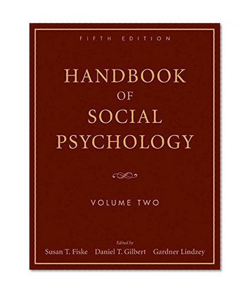 Handbook of Social Psychology: Volume Two