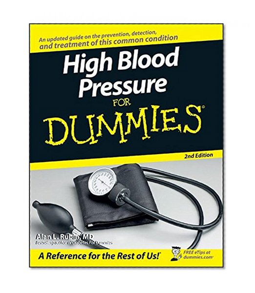 High Blood Pressure for Dummies
