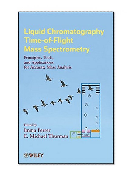 Liquid Chromatography Time-of-Flight Mass Spectrometry