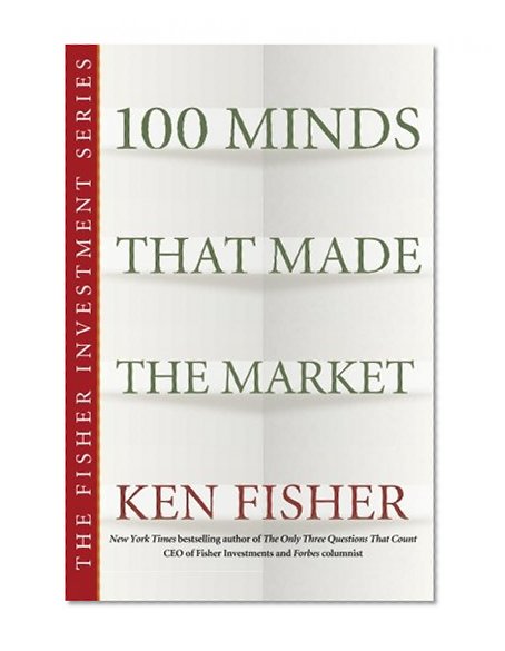 100 Minds That Made the Market