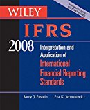 Wiley IFRS 2008: Interpretation and Application of International Accounting and Financial Reporting Standards 2008 (Wiley Ifrs: Interpretation & ... International Financial Reporting Standards)