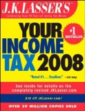 J.K. Lasser's Your Income Tax 2008: For Preparing Your 2007 Tax Return