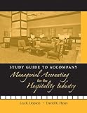 Study Guide to accompany Managerial Accounting for the Hospitality Industry