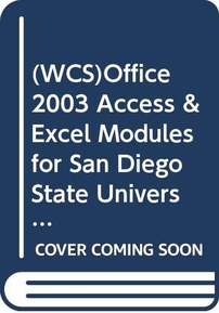 (WCS)Office 2003 Access & Excel Modules for San Diego State University