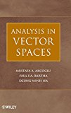 Analysis in Vector Spaces