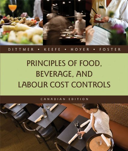 Principles of Food, Beverage, and Labour Cost Controls [Hardcover]; Hoyer, Gary