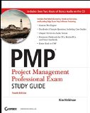PMP: Project Management Professional Exam Study Guide