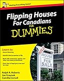 Flipping Houses For Canadians For Dummies