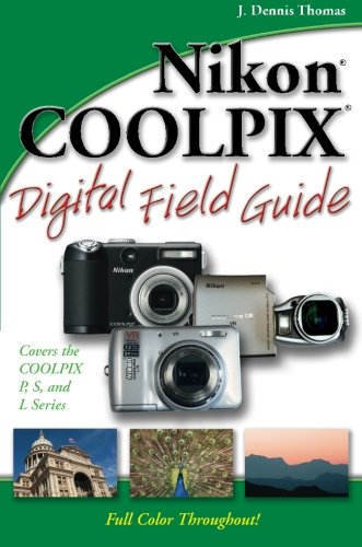 Nikon COOLPIX Digital Field Guide