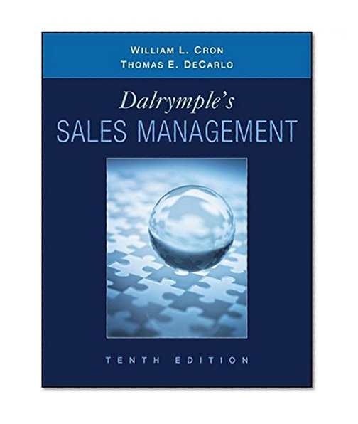 Dalrymple's Sales Management: Concepts and Cases