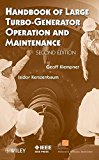 Handbook of Large Turbo-Generator Operation and Maintenance