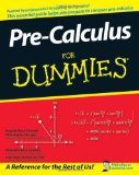 Pre-Calculus For Dummies
