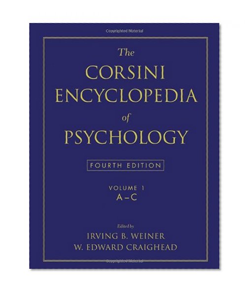 The Corsini Encyclopedia of Psychology (Volume 1)
