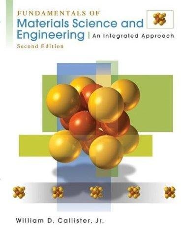 (WCS)Fundamentals of Materials Science and Engineering: An Integrated Approach,W/CD 2nd Edition Binder Ready Version