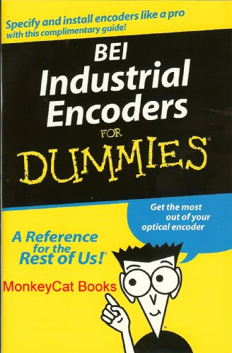 BEI Industrial Encoders for Dummies