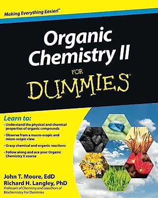 Organic Chemistry II For Dummies