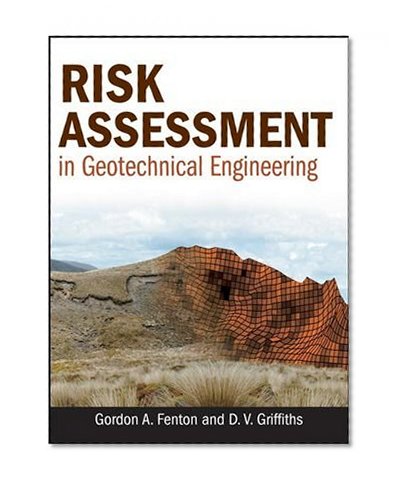 Risk Assessment in Geotechnical Engineering