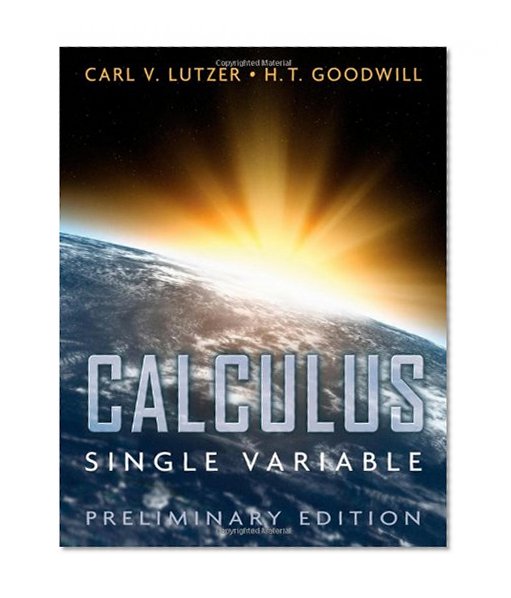 Calculus, Single Variable, Preliminary Edition