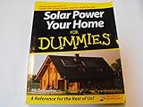 Solar Power Your Home For Dummies