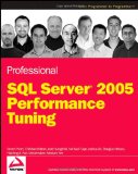 Professional SQL Server 2005 Performance Tuning