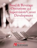 Food & Beverage Operations and Supervision/Career Development