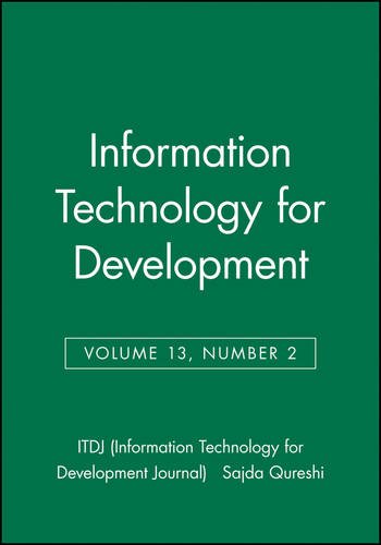 Information Technology for Development (ITDJ - single issue Information Technology for Development Journal) (Volume 13)