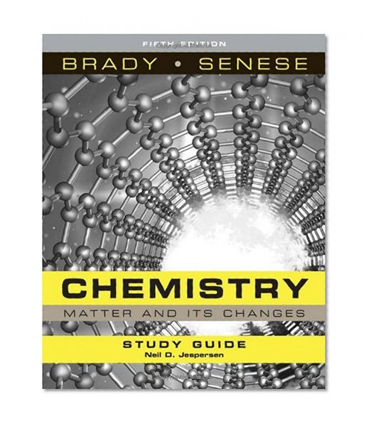 Study Guide to accompany Chemistry: The Study of of Matter and Its Changes, Fifth Edition