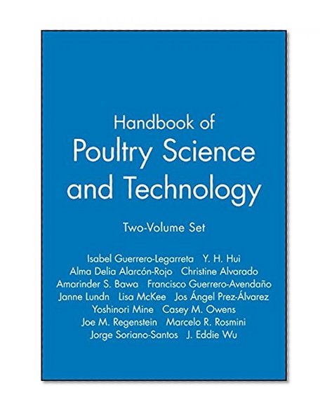 Handbook of Poultry Science and Technology, Two-Volume Set