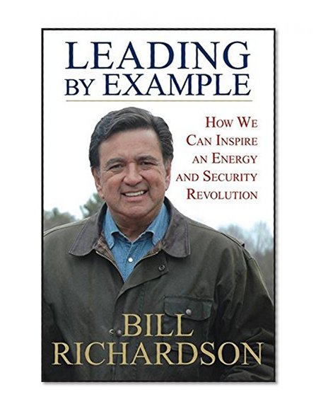 Leading by Example: How We Can Inspire an Energy and Security Revolution