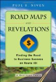 Roadmaps and Revelations: Finding the Road to Business Success on Route 101