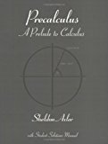 Precalculus: A Prelude to Calculus