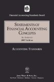 2007 FASB Statements of Financial Accounting Concepts (Fasb Statement of Concepts)