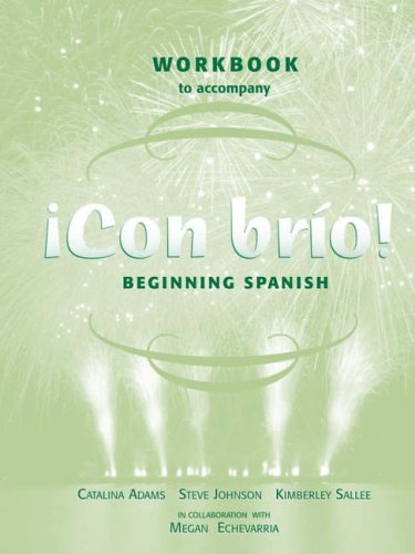 Con bro!, Workbook: Beginning Spanish (Spanish Edition)