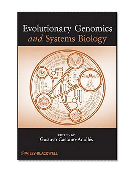 Evolutionary Genomics and Systems Biology