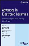 Advances in Electronic Ceramics: Ceramic Engineering and Science Proceedings, Volume 28, Issue 8
