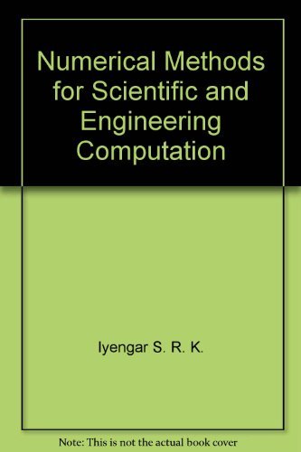 Numerical methods for scientific and engineering computation