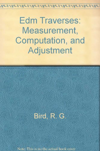 Edm Traverses: Measurement, Computation, and Adjustment