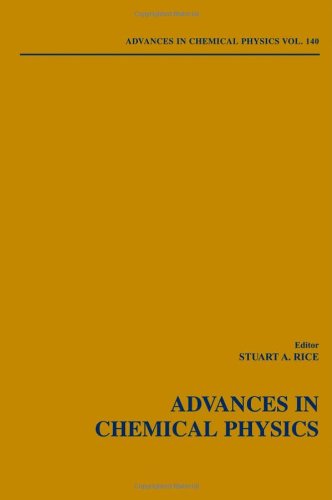 Advances in Chemical Physics (Volume 140)
