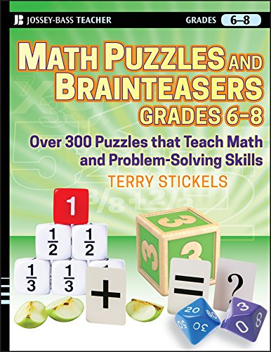 Book Cover Math Puzzles and Games, Grades 6-8: Over 300 Reproducible Puzzles that Teach Math and Problem Solving